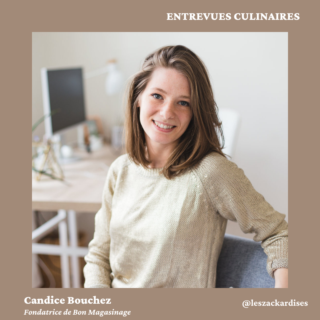 Entrevues culinaires: Candice Bouchez