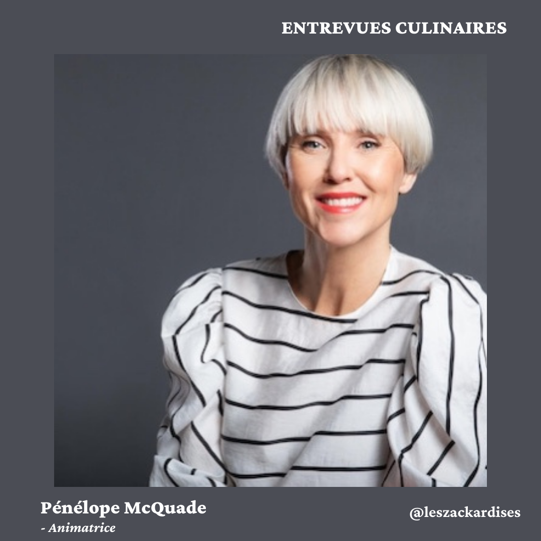 Entrevues culinaires: Pénélope McQuade