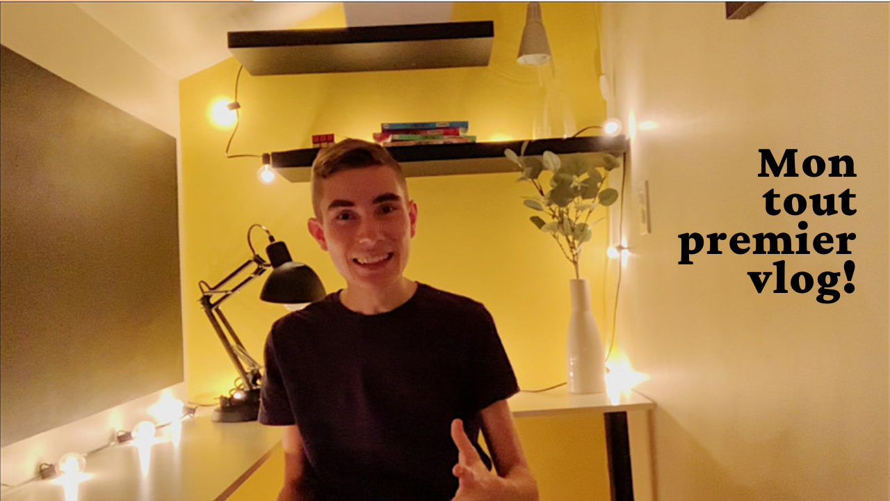Mon tout premier vlog!