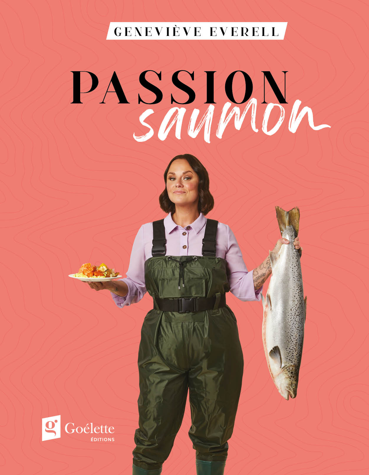 « Passion saumon » de Geneviève Everell : Au summum du délice aquatique