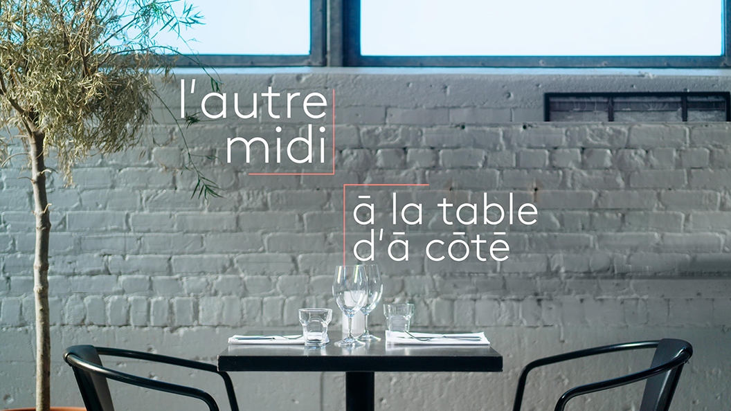 L'autre midi à la table d'à côté - Radio-Canada